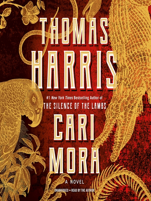 Title details for Cari Mora by Thomas Harris - Available